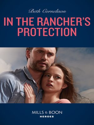 cover image of In the Rancher's Protection
